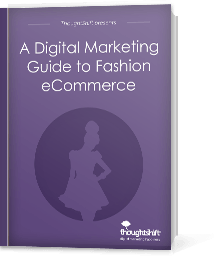 A Digital Marketing guide to fashion eCommerce - Cover