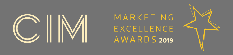 CIM Marketing Excellence Awards 2019 Nomination